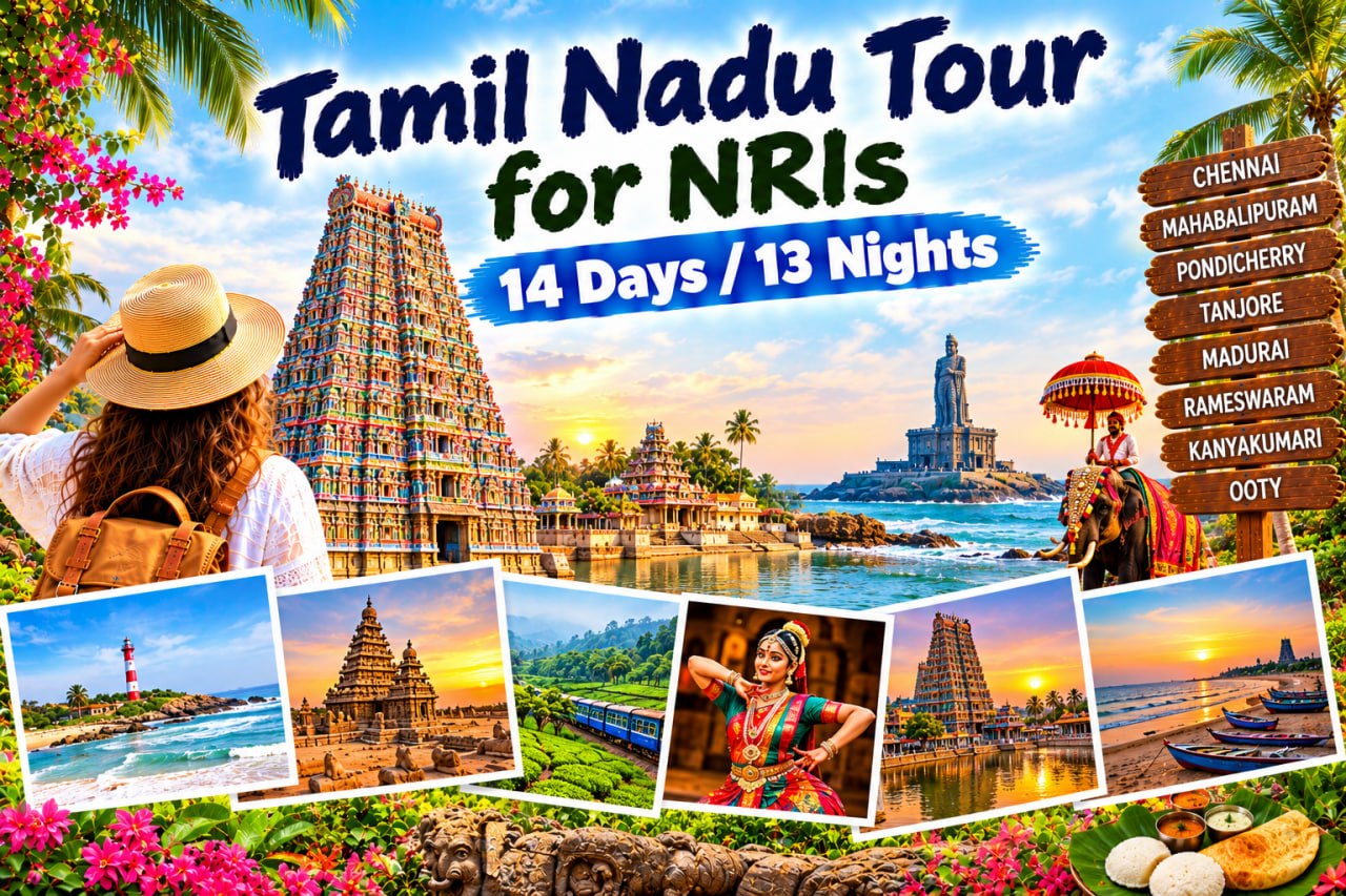 Tamil Nadu Tour for NRIs | 14 Days / 13 Nights