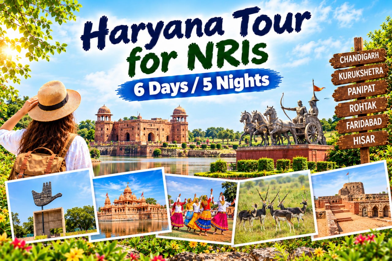 Haryana Tour for NRIs | 6 Days / 5 Nights