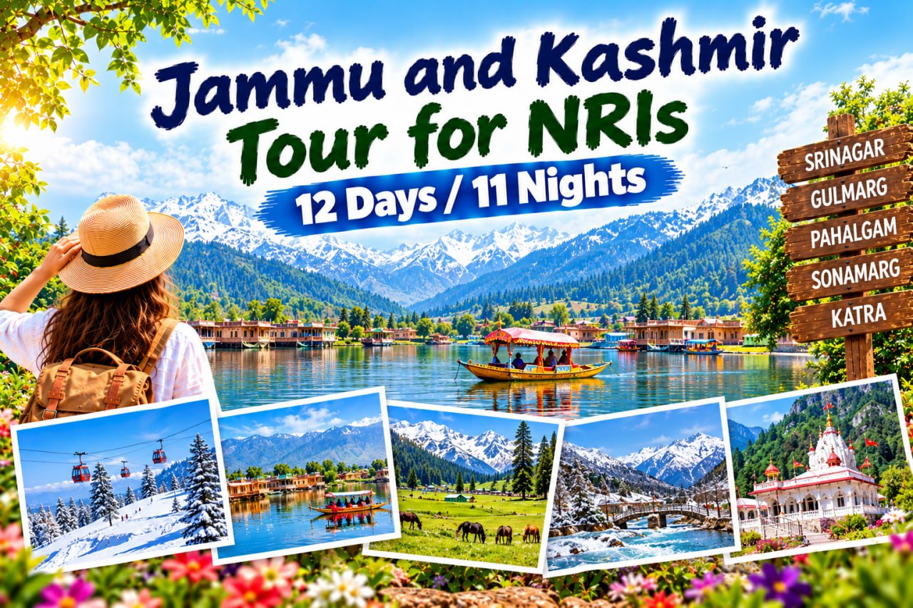 Jammu and Kashmir Tour for NRIs | 12 Days / 11 Nights